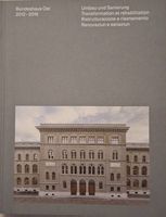 Umbau und Sanierung Bundeshaus Ost 