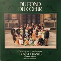 Genève chante – Du fond du cœur (LP)