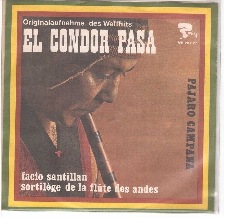 Dischi in vinile: Pajaro Campana  --  El Condor Pasa  Single7 – Usato da Rheinau venduto da asteng