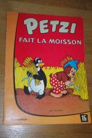 PETZI    °°°° FAIT LA MOISSON  °°°°