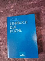 Pauli Lehrbuch der Küche 13. Auflage