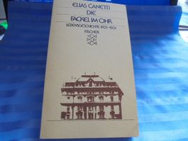 E. Canetti: Die Fackel im Ohr