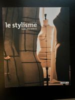Sue Jenkyn Jones: STYLISME (LE) : GUIDE DES MÉTIERS