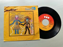 SANTANA CARLOS tolle Single Hold on Top Kult