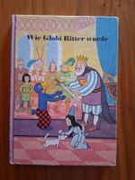 Wie Globi Ritter wurde