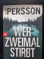 Leif GW Persson    Wer zweimal stirbt