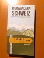 BIER WANDERN SCHWEIZ WANDERWEGE / WANDERFÜHRER