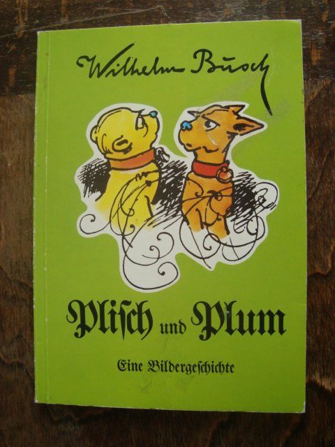 Libri: Wilhelm Busch: Plisch und Plum – Nuovo (secondo la descrizione) da Fribourg venduto da ruswil007