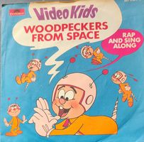 Vinyl Single Video Kids - Woodpeckers From Space