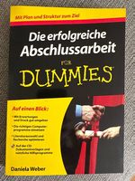 Die erfolgreiche Abschlussarbeit für Dummies