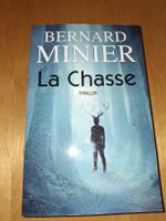 Bernard Minier "La Chasse" Thriller