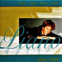 Anita Nötzli plays Georg Crumb, Caude Debussy, Chopin,Brahms