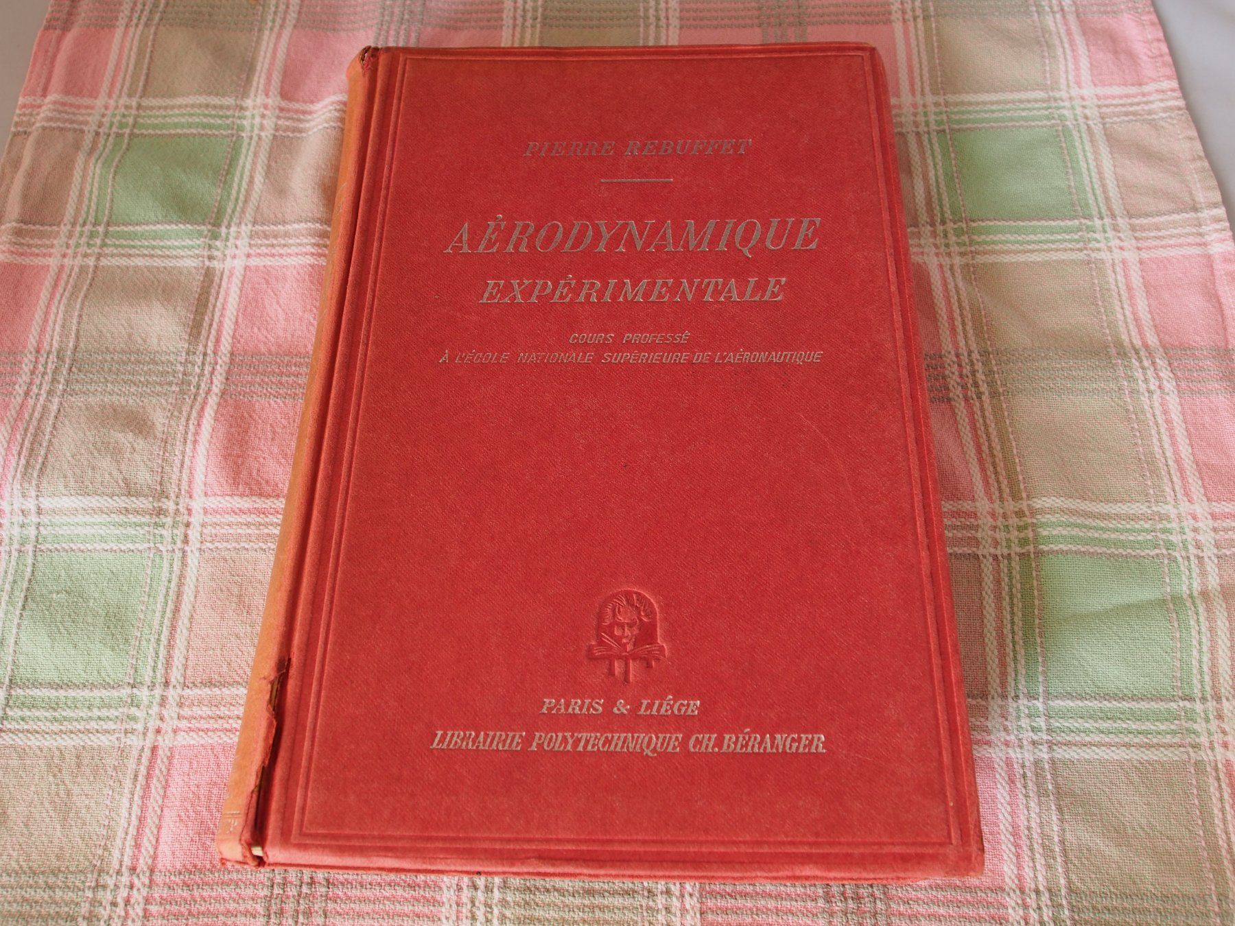 Livres: aérodynamique expérimentale p. rebuffet éd. 1945 – D'occasion à Ovronnaz par Etagne68