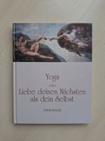 Yoga oder Liebe deinen Nächsten, Janakananda