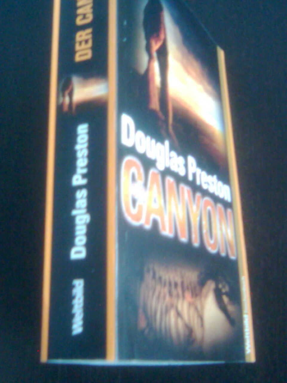 Bücher: Douglas Preston Der Canyon – Gebraucht aus Basel von Alacant 2