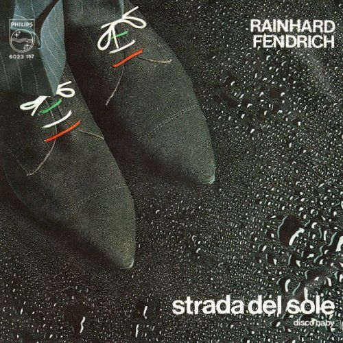 Dischi in vinile: Fendrich Rainhard - Strada del sole (7"-AT) – Usato da Romanshorn venduto da and_2nf7