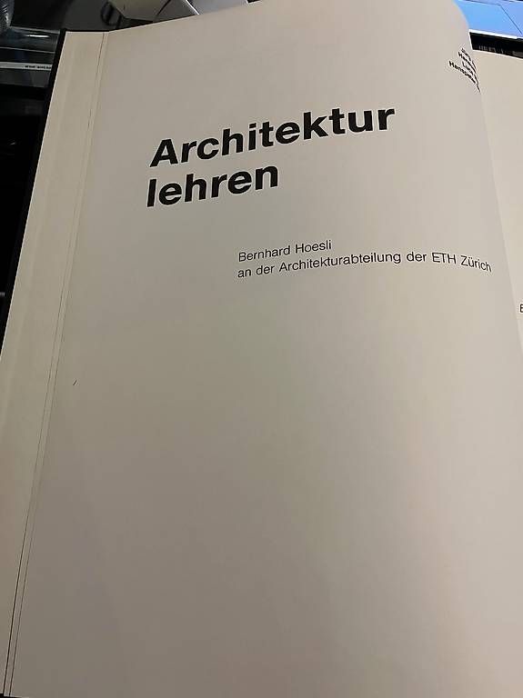Libri: Bernhard Hoesli - Architektur lehren – Usato da Hochdorf venduto da pce_g9vx 1