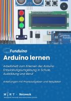 ARDUINO lernen Arbeitsheft zum Erlernen der Arduino Entwickl