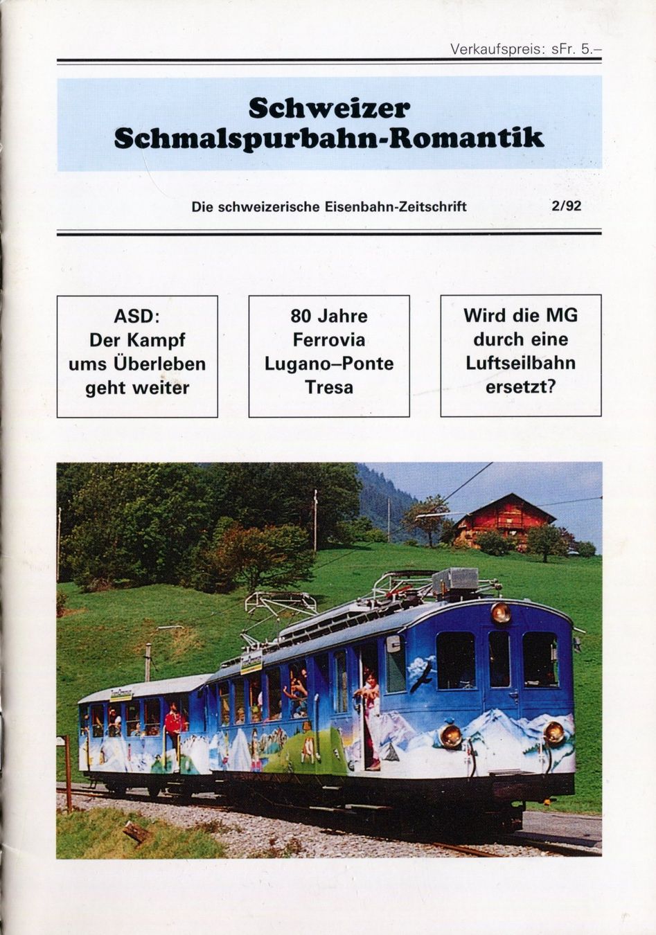Libri: Schweizer Schmalspurbahn-Romantik – Usato da Aarau venduto da Elmaar41