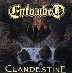 ENTOMBED Clandestine DIGIPAK-CD