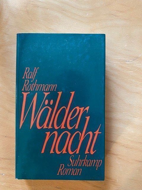 Libri: Rothmann, Ralph: Wäldernacht – Usato da Starrkirch-Wil venduto da UB007