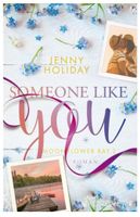 Someone like you  -  Jenny Holiday / LIEBESROMAN
