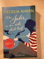 Buch „Das Jahr, in dem ich Dich traf“; Cecilia Ahern
