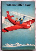 Globis toller Tag - Band (27) - 2.Auflage 1967