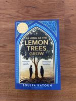As Long As The Lemon Trees Grow Book Zoulfa Katouh