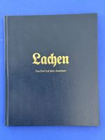 Michel- Lachen. Das Dorf in alten Ansichten. 1983