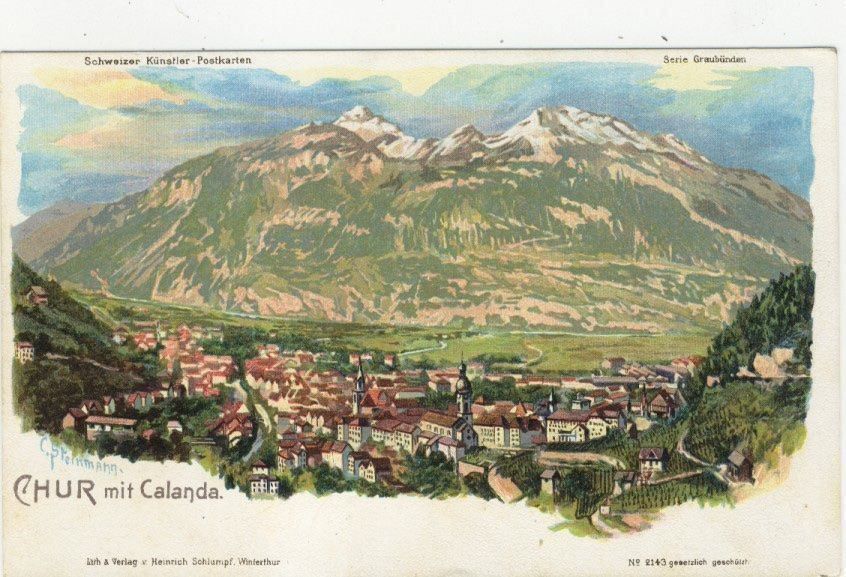 Cartes postales: Chur mit Calanda - Steinmann-Litho – D'occasion à Kirchberg BE par Mgh