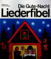 H. und J. Grüger Die Gute-Nacht Liederfibel mit Schallplatte