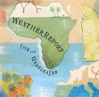WEATHER REPORT - Live and Unreleased (2002/2CDs)