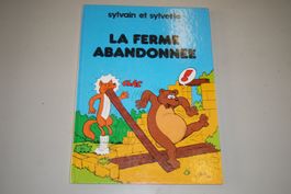 SYLVAIN ET SYLVETTE     °°°°° LA FERME ABANDONNÉE °°°°°
