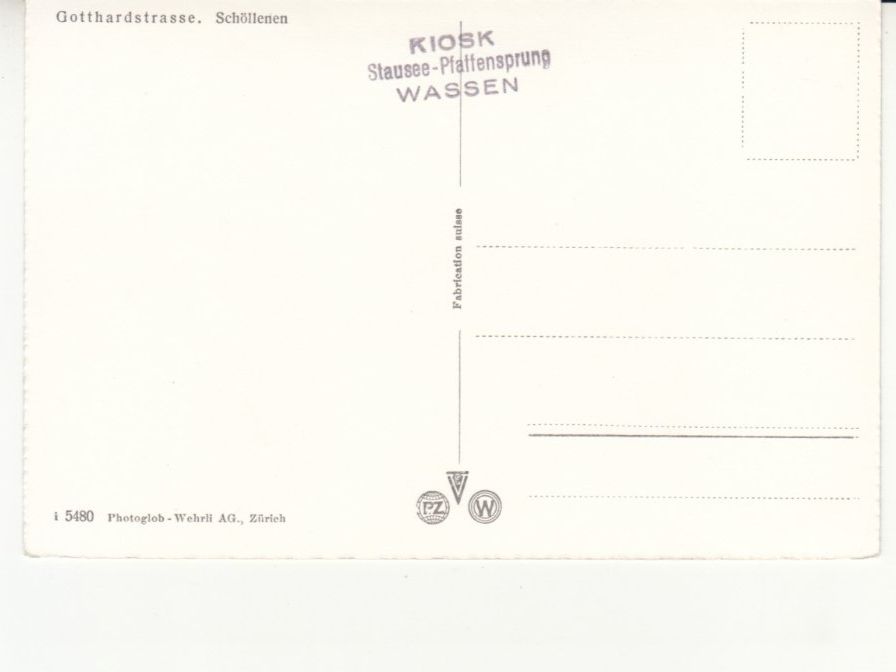 Ansichtskarten: Schöllenen ca. 1950 – Gebraucht aus Bürglen TG von StampGraf 1