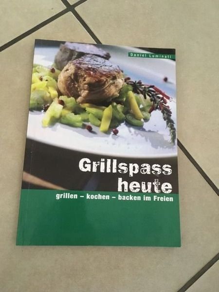 Livres: Grillspass heute Daniel Luminati – D'occasion à Bergdietikon par book-4-you