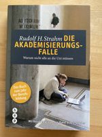 Die Akademisierungsfalle - Rudolf H. Strahm