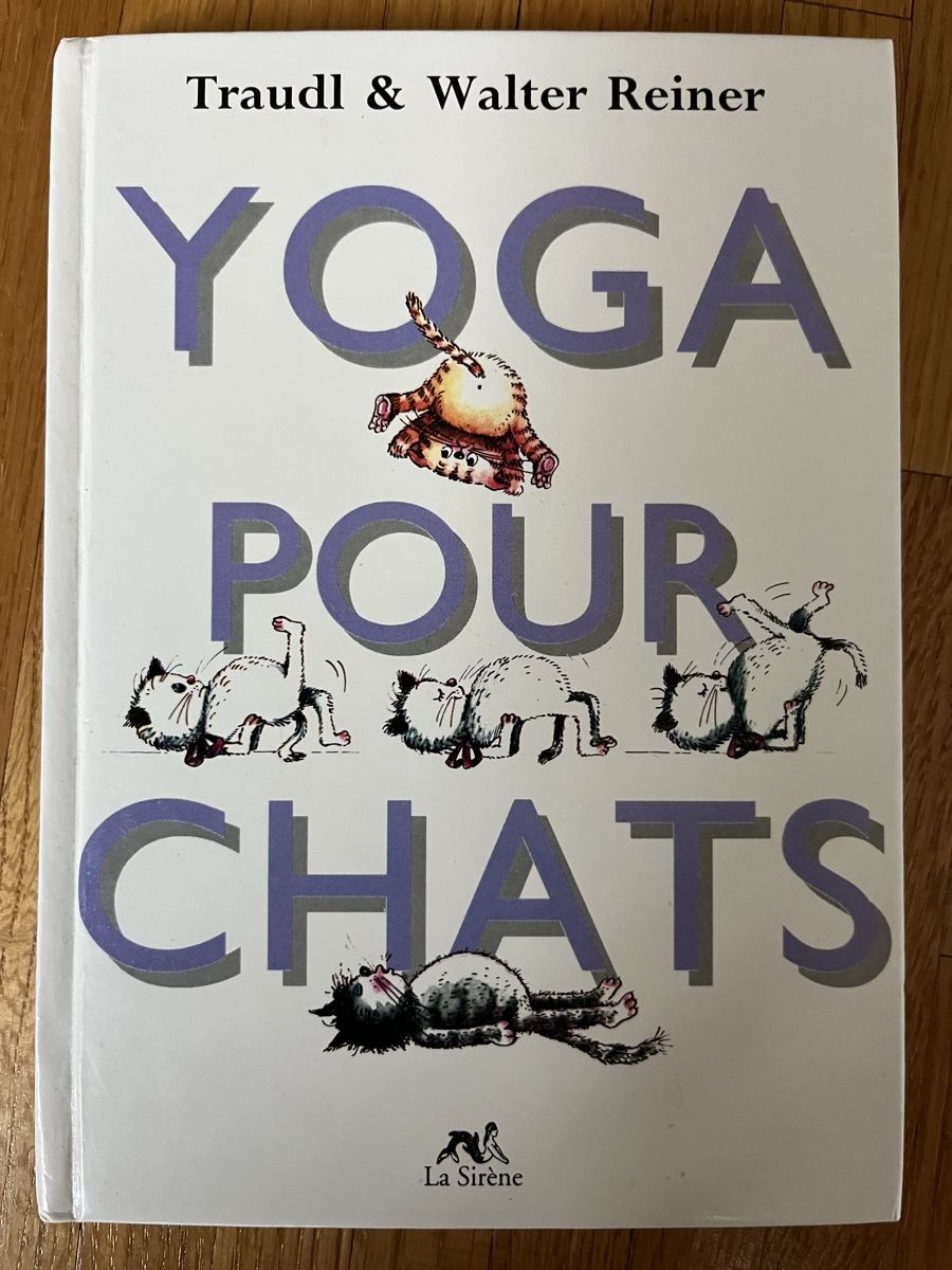 Libri: Yoga pour chats – Nuovo (secondo la descrizione) da Lausanne venduto da Emma010