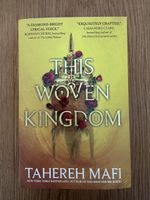 This Woven Kingdom, Tahereh Mafi