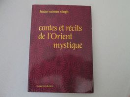 Contes et récits de l'Orient mystique