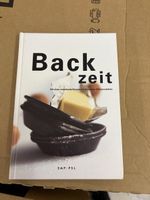 Backzeit: Kochbuch mit 100 süssen & pikanten Rezepten!