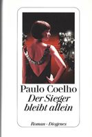 Coelho Paulo - Der Sieger bleibt allein (geb) / Roman