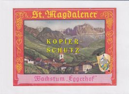 Etikette - St. Magdalener (Wachstum Eggerhof) /bd