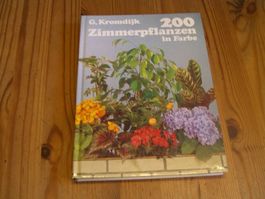 200 Zimmerpflanzen in Farbe - Anleitung für Pflege u. Kultur
