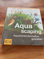 NEU Aquascaping Aquarienlandschaften gestalten - Sachbuch