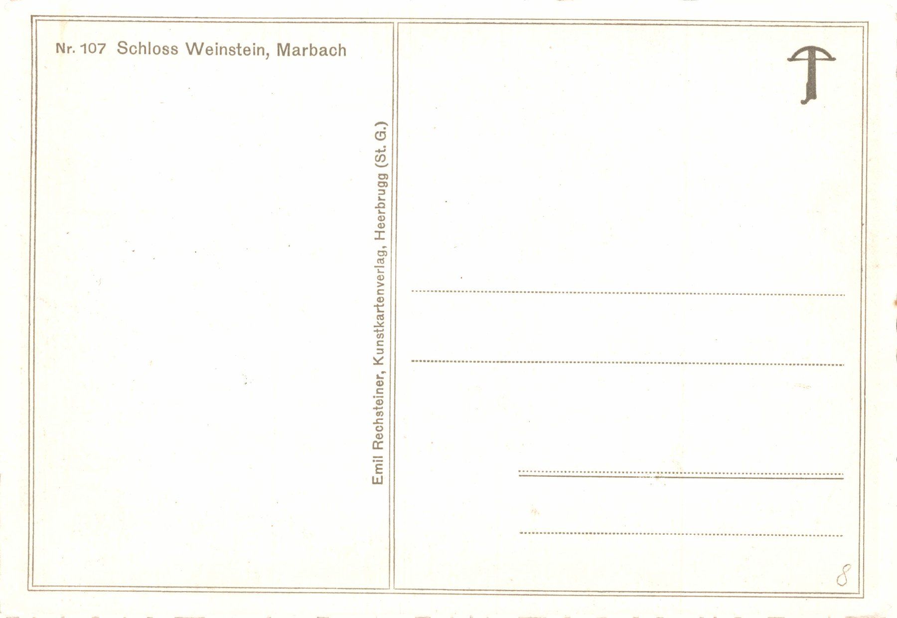 Ansichtskarten: Schloss Weinstein, Marbach – Gebraucht aus Bronschhofen von Astore 1