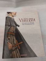 Vincent Dufaux Jamar un saint au temps des mousquetaires