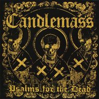 Candlemass – Psalms For The Dead Limited Edition, 2 LPs