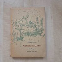 Verklungene Zeiten - Erzählungen aus dem Zugerland