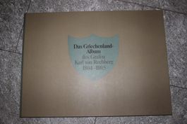 Das Griechenland-Album des Grafen K. v. Rechberg